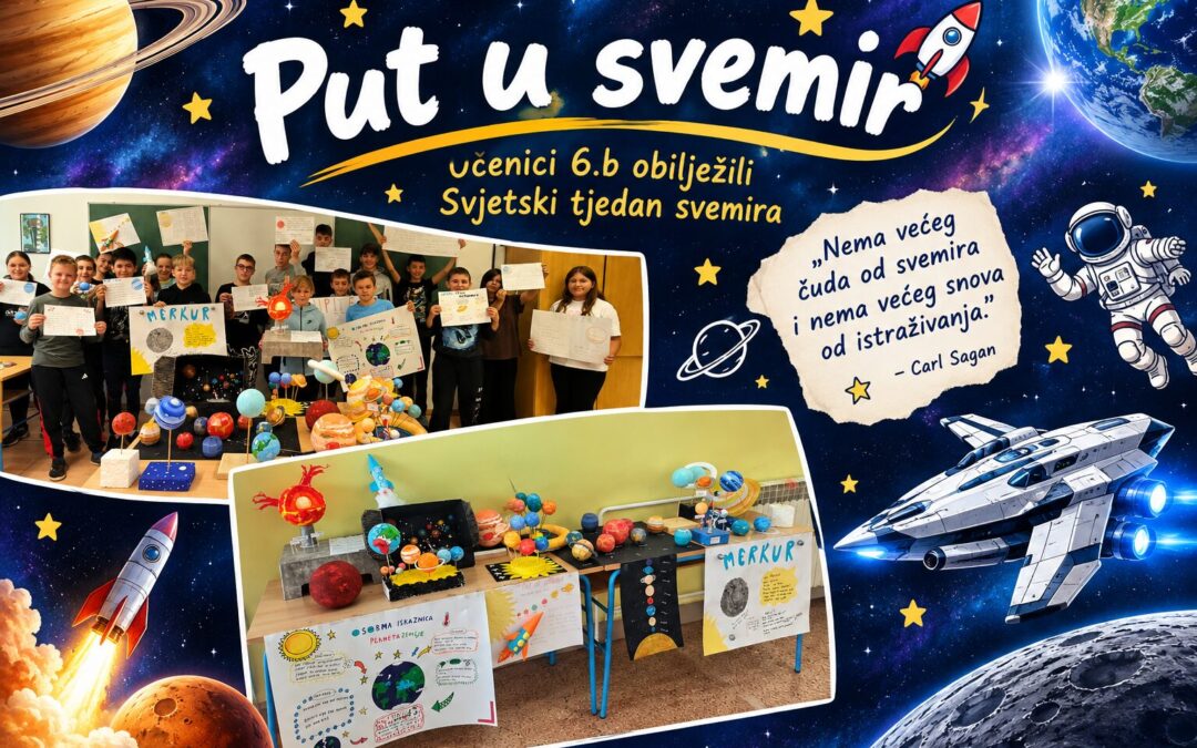 Put u svemir – učenici 6. b obilježili Svjetski tjedan svemira
